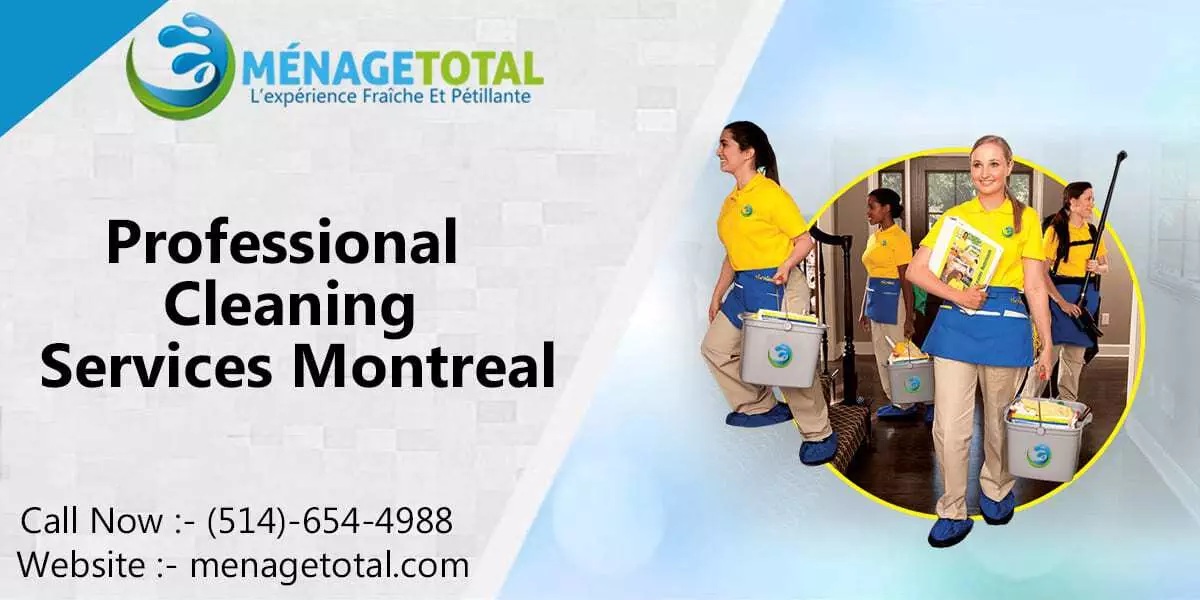 Professional Cleaning Services in Montreal